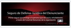 Seguro de Defensa Jurídica del Denunciante